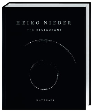 Nieder, Heiko. The Restaurant - Das Kochbuch. Matthaes, 2021.