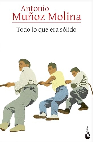 Muñoz Molina, Antonio. Todo Lo Que Era Sólido (Ensayo) / Everything Was Solid (an Essay). Planeta Publishing Corp, 2026.