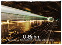 U-Bahn - Szenen an U-Bahnstationen in Europa und New York (Wandkalender 2025 DIN A2 quer), CALVENDO Monatskalender