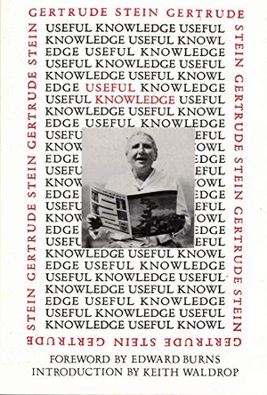 Stein, Gertrude. Useful Knowledge. Station Hill Press, 2001.