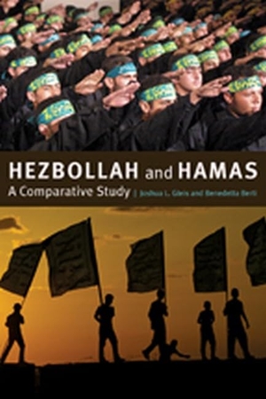 Gleis, Joshua L. / Benedetta Berti. Hezbollah and Hamas: A Comparative Study. Johns Hopkins University Press, 2012.