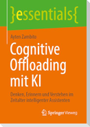 Cognitive Offloading mit KI