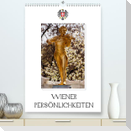 Wiener PersönlichkeitenAT-Version  (Premium, hochwertiger DIN A2 Wandkalender 2022, Kunstdruck in Hochglanz)
