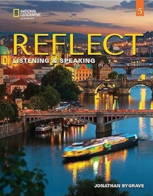 Bygrave, Jonathan. Reflect Listening & Speaking 5: Student's Book. Cengage Learning, 2022.