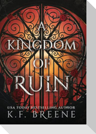 A Kingdom of Ruin