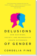 Delusions of Gender