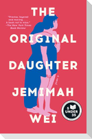 The Original Daughter: A GMA Book Club Pick