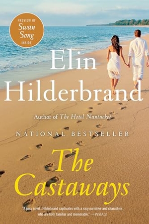 Hilderbrand, Elin. The Castaways. Little Brown and Company, 2024.