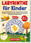 Labyrinthe für Kinder ab 5 Jahren - Band 37