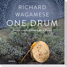 One Drum: Stories and Ceremonies for a Planet