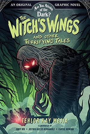 Viacomcbs/Nickelodeon / Mejia, Tehlor Kay et al. The Witch's Wings and Other Terrifying Tales (Are You Afraid of the Dark? Graphic Novel #1). Abrams and Chronicle Books IWUK, 2023.