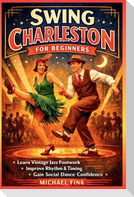 Swing Charleston for Beginners