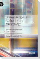 Islamic Religious Authority in a Modern Age