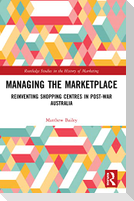 Managing the Marketplace