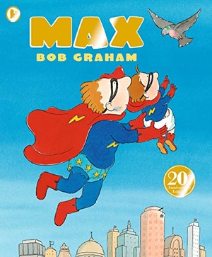 Graham, Bob. Max. Walker Books - IWUK, 2020.