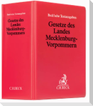 Gesetze des Landes Mecklenburg-Vorpommern (mit Fortsetzungsnotierung). Inkl. 79. Ergänzungslieferung