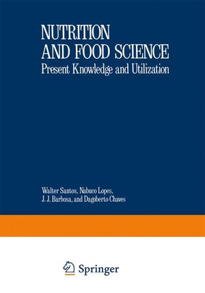 Santos, W. J. (Hrsg.). Nutritional Biochemistry and Pathology. Springer US, 2013.