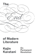 The End of Modern Literature