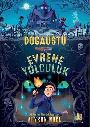 Noel, Alyson. Dogaüstü Evrene Yolculuk. Orman Kitap, 2024.