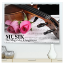 Musik - Die Magie der Klangkörper (hochwertiger Premium Wandkalender 2024 DIN A2 quer), Kunstdruck in Hochglanz