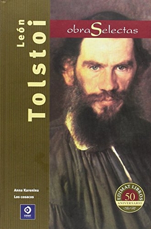 Tolstoj, Lev Nikolaevi? / León Tolstoi. León Tolstoi. Edimat Libros S.A., 2013.