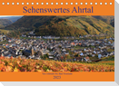 Sehenswertes Ahrtal - Von Altenahr bis Bad Neuenahr (Tischkalender 2023 DIN A5 quer)