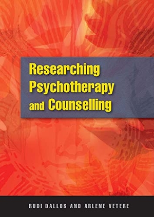 Dallos. Researching Psychotherapy and Counselling. McGraw-Hill Publishing Company, 2005.