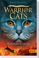 Warrior Cats Staffel 5/02 Der Ursprung der Clans. Donnerschlag