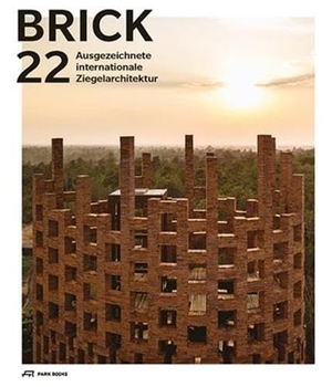 Wienerberger AG (Hrsg.). Brick 22 - Ausgezeichnete internationale Ziegelarchitektur. Park Books, 2022.