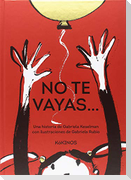 No te vayas