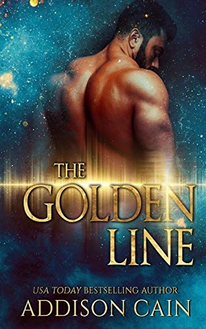 Cain, Addison. The Golden Line. Addison Cain, 2019.