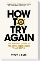 How To Try Again