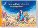 Maria und Josef auf dem Weg nach Bethlehem