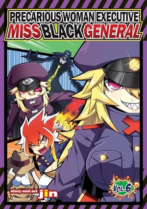 Jin. Precarious Woman Executive Miss Black General Vol. 6. Seven Seas Entertainment, 2021.