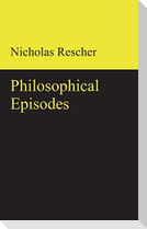 Philosophical Episodes