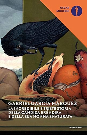 García Márquez, Gabriel. La incredibile e triste storia della candida Eréndira e della sua nonna snaturata. Mondadori, 2020.