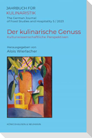 Der kulinarische Genuss