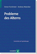Probleme des Alterns