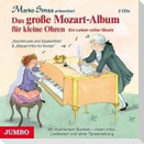 Das Grosse Mozart-Album Für Kleine Ohren.