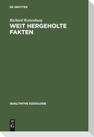Weit hergeholte Fakten