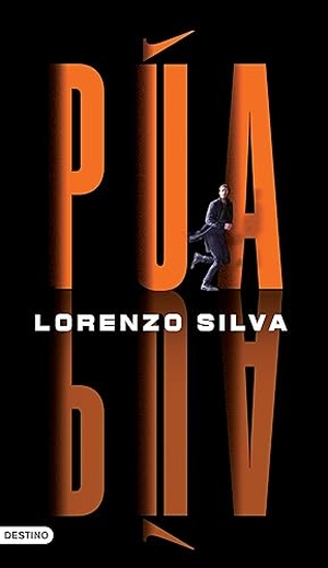 Silva, Lorenzo. Púa. Planeta Publishing Corp, 2023.