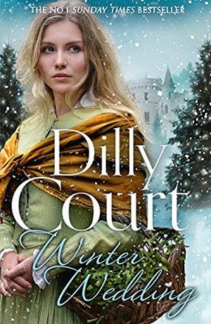 Court, Dilly. Winter Wedding. HarperCollins Publishers, 2021.
