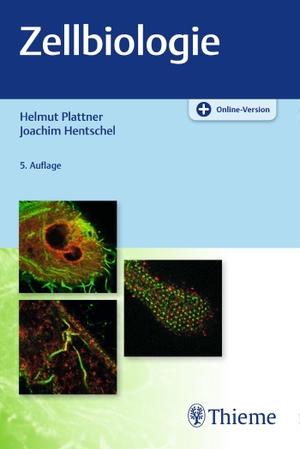 Hentschel, Joachim / Helmut Plattner. Zellbiologie. Georg Thieme Verlag, 2017.