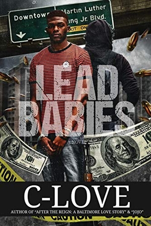 Love, C. / Courtney Wheeler. Lead Babies. Independently published, 2019.