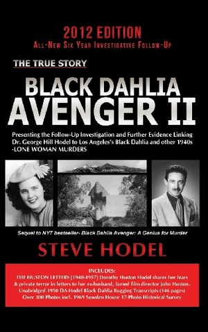Hodel, Steve. Black Dahlia Avenger II. Thoughtprint Press, 2012.