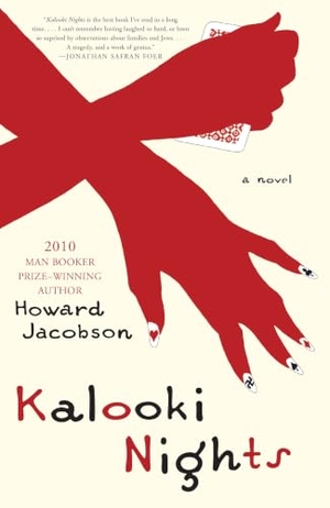 Jacobson, Howard. Kalooki Nights. Simon & Schuster, 2008.