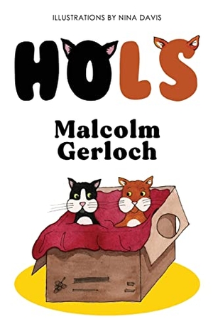 Gerloch, Malcolm. Hols. Pegasus, 2022.