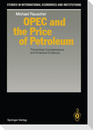 OPEC and the Price of Petroleum