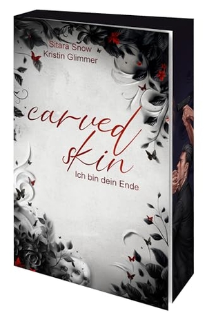 Glimmer, Kristin / Sitara Snow. Carved Skin - Ich bin dein Ende | Mit wunderschönem Farbschnitt. NOVA MD, 2026.