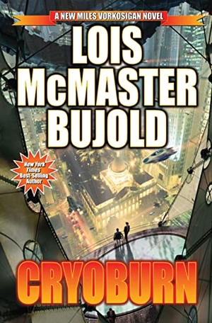 Bujold, Lois Mcmaster. Cryoburn. Baen, 2010.